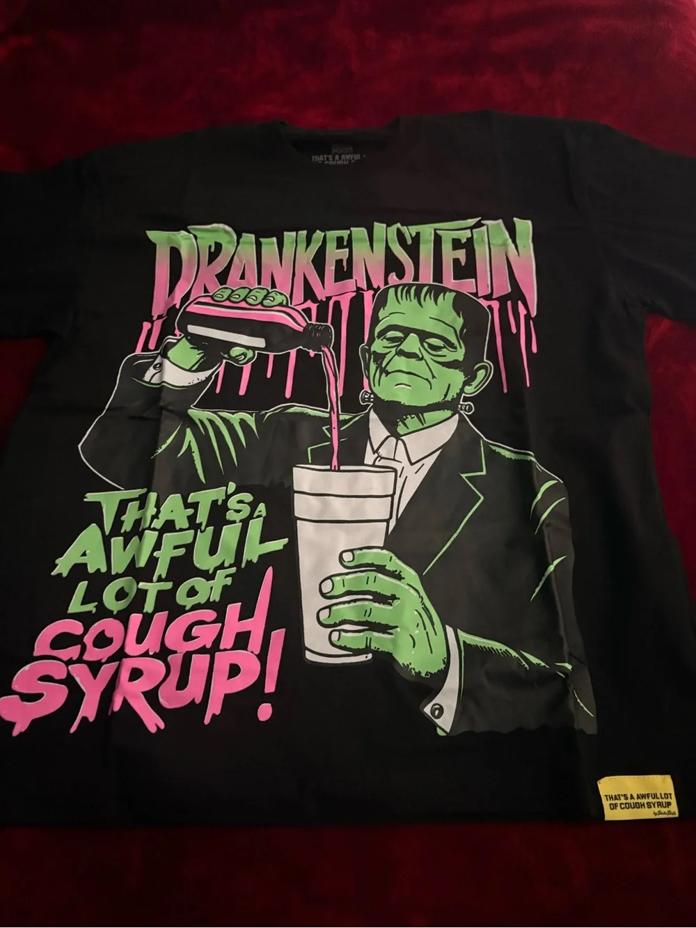 That’s a awful lot of cough syrup T-Shirt - Black with Neon Green & Pink